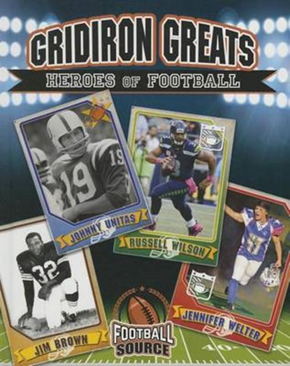 Gridiron Greats, RIVKIN,  Jennifer - Gebonden - 9780778722953