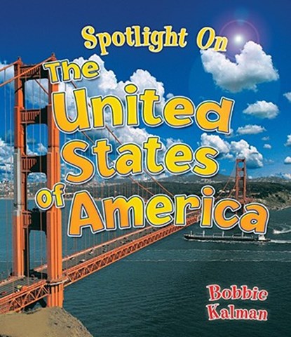 Spotlight on United States, Nikki Walker - Paperback - 9780778734789