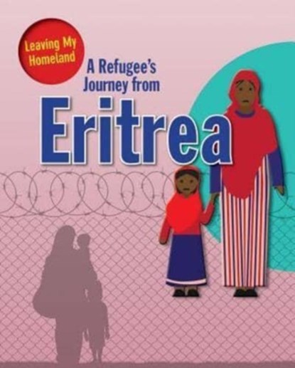 A Refugee s Journey from Eritrea, Barghoorn Linda - Paperback - 9780778746973