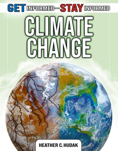 Climate Change, Heather Hudak - Paperback - 9780778749707