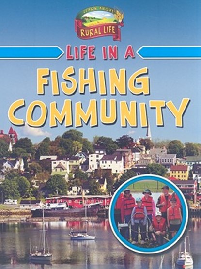 Life in a Fishing Community, Hélène Boudreau - Paperback - 9780778750857
