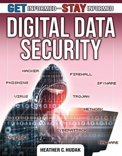 Digital Data Security, Heather C. Hudak - Gebonden - 9780778753315