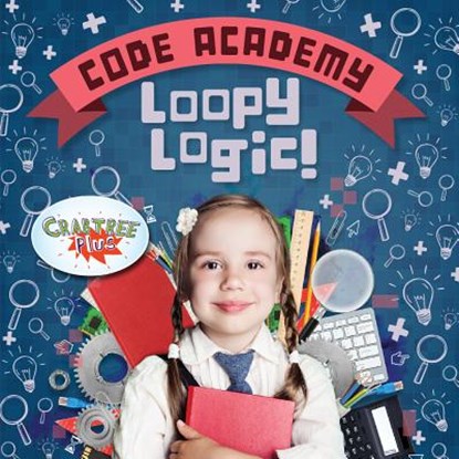 Loopy Logic!, Kirsty Holmes - Paperback - 9780778763413