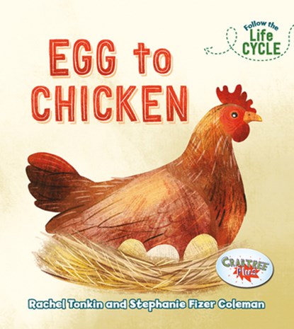 Egg to Chicken, Rachel Tonkin - Paperback - 9780778763963