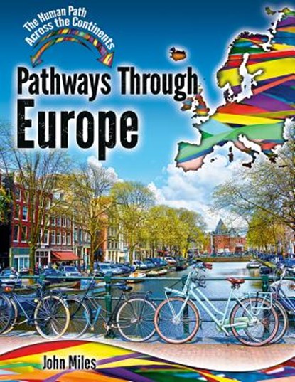 Pathways Through Europe, John C. Miles - Gebonden - 9780778766353