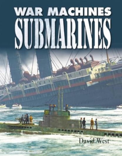 Submarines, Professor Emeritus of Latin David (University of Newcastle) West - Paperback - 9780778766834