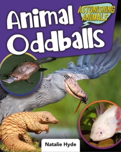 ANIMAL ODDBALLS, Natalie Hyde - Gebonden - 9780778769316