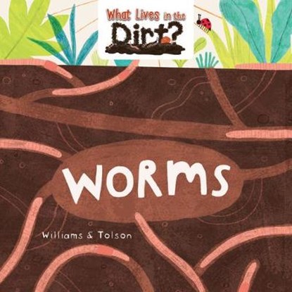 Worms, WILLIAMS,  Susie - Paperback - 9780778773986
