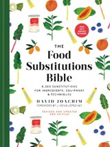 The Food Substitutions Bible - David Joachim - 9780778807063