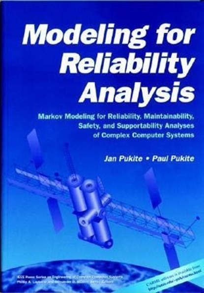 Modeling for Reliability Analysis, Jan (DAINA) Pukite ; Paul (United Defense) Pukite - Paperback - 9780780334823