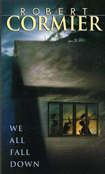 We All Fall Down, CORMIER,  Robert - Gebonden - 9780780721357