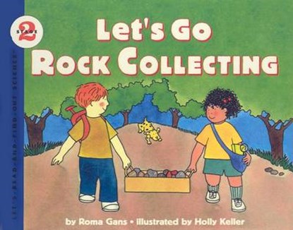 Let's Go Rock Collecting, GANS,  Roma - Gebonden - 9780780772601