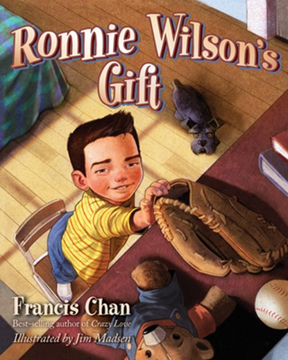 Ronnie Wilson's Gift, Francis Chan - Gebonden - 9780781404778