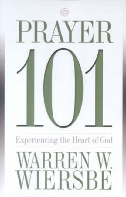 Prayer 101, WIERSBE,  Warren W. - Paperback - 9780781441896