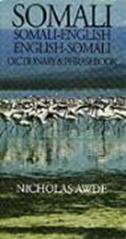 Somali-English/English-Somali Dictionary & Phrasebook, C. Quadir ; Nicholas Awde - Paperback - 9780781806213