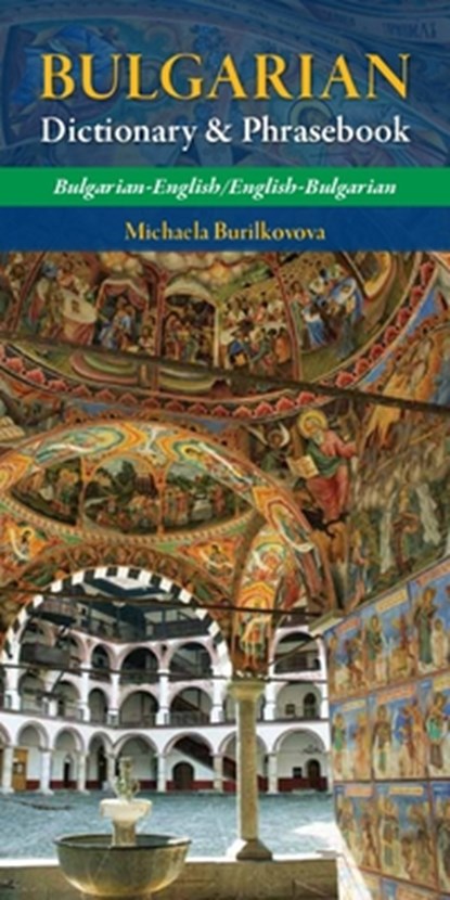 Bulgarian-English/ English-Bulgarian Dictionary & Phrasebook, Michaela Burilkovova - Paperback - 9780781811347