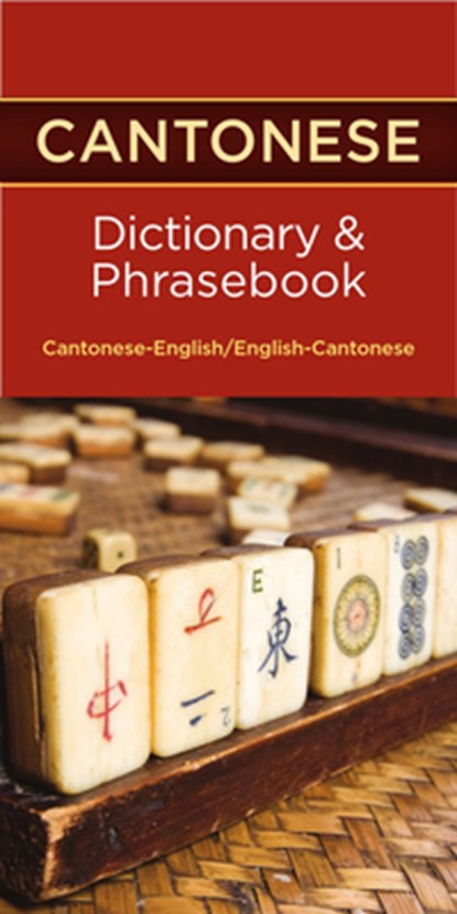 Cantonese-English/English-Cantonese Dictionary & Phrasebook, Editors of Hippocrene Books - Paperback - 9780781812795