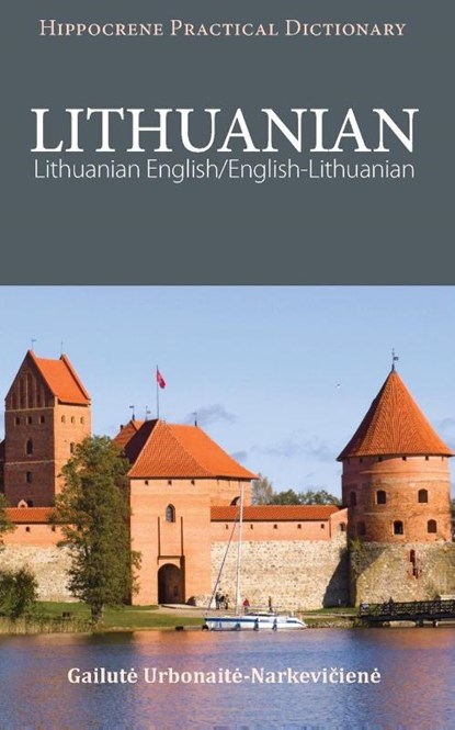 Lithuanian-English/English-Lithuanian Practical Dictionary, Gailut Urbonait-Narkeviien - Paperback - 9780781812917