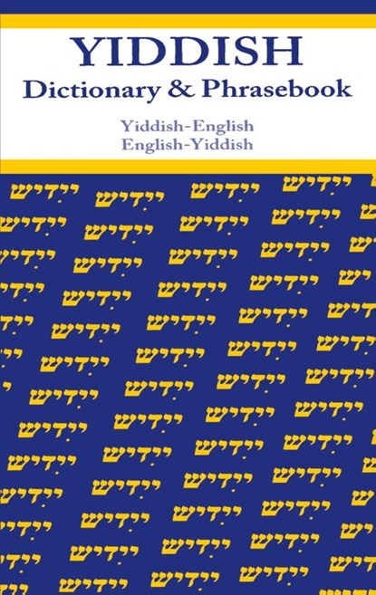Yiddish-English/English-Yiddish Dictionary & Phrasebook, Vera Szabo - Paperback - 9780781812986