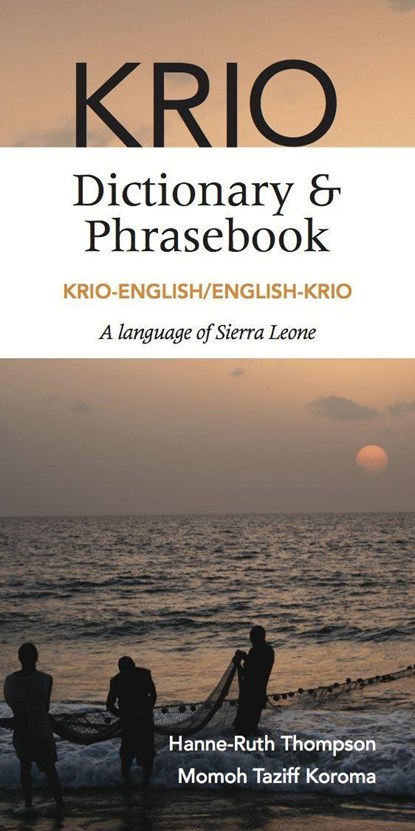 Krio-English/English-Krio Dictionary & Phrasebook, Hanne-Ruth Thompson ; Momoh Taziff Koroma - Paperback - 9780781813358