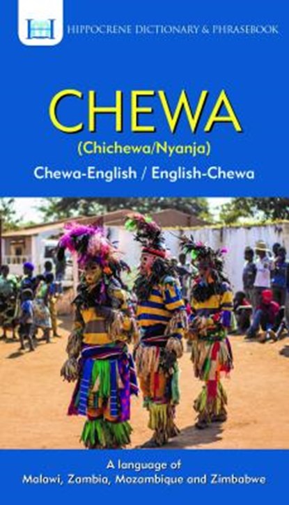 Chewa-English/ English-Chewa Dictionary & Phrasebook, Aquilina Mawadza - Paperback - 9780781813969