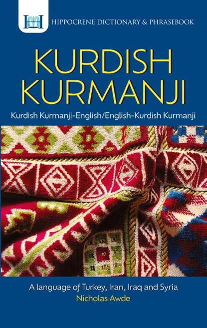 Kurdish Kurmanji-English/ English-Kurdish Kurmanji Dictionary & Phrasebook, Nicholas Awde - Paperback - 9780781814553
