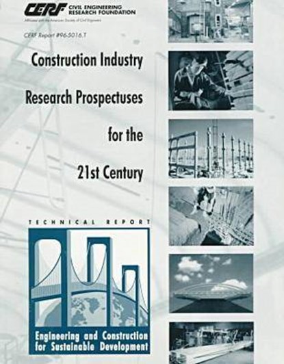 Construction Industry Research Prospectuses for the 21st Century, FOUNDATION,  Civil Engineering Research - Gebonden - 9780784401866