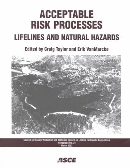 Acceptable Risk Processes, Craig Taylor ; Erik VanMarcke - Paperback - 9780784406236
