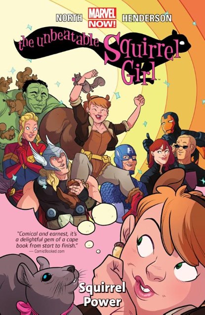 Unbeatable Squirrel Girl, The Volume 1: Squirrel Power, Ryan North - Paperback - 9780785197027