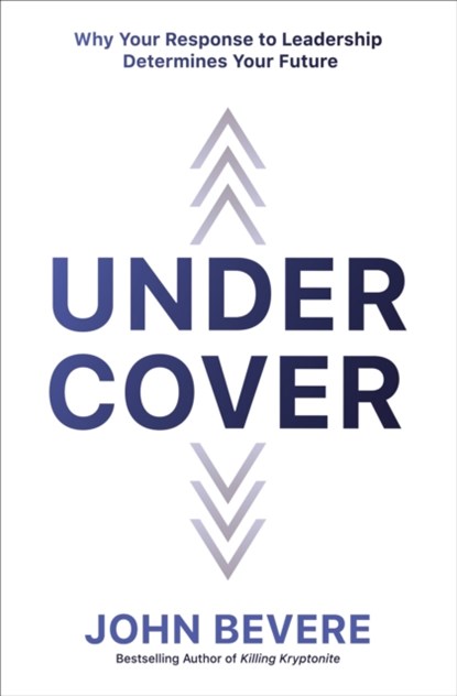 Under Cover, John Bevere - Paperback - 9780785218616