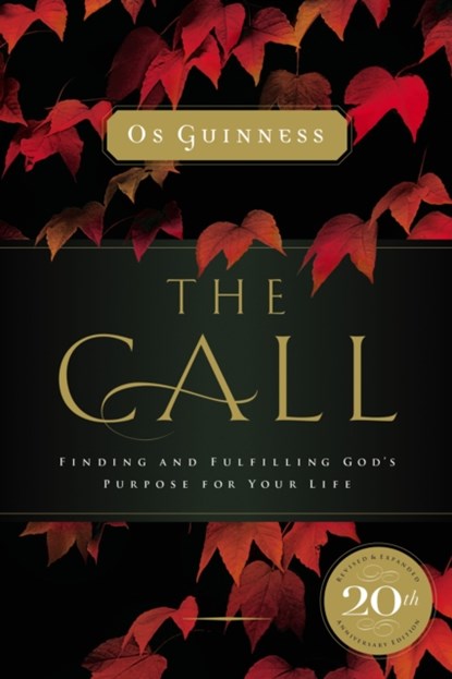 The Call, Os Guinness - Paperback - 9780785220077