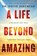 A Life Beyond Amazing, Dr. David Jeremiah - Paperback - 9780785221449