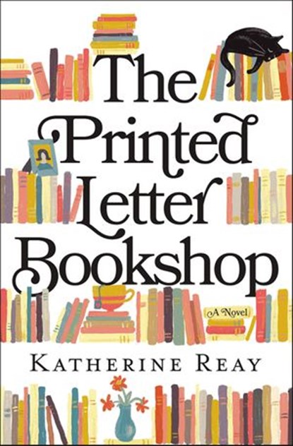 The Printed Letter Bookshop, Katherine Reay - Ebook - 9780785222019
