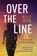 Over the Line, Kelly Irvin - Paperback - 9780785223146