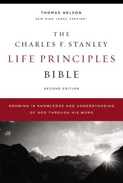The NKJV, Charles F. Stanley Life Principles Bible, 2nd Edition, Thomas Nelson ; Charles F. Stanley - Ebook - 9780785225454
