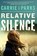 Relative Silence, Carrie Stuart Parks - Paperback - 9780785226185