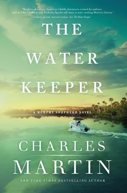 The Water Keeper, Charles Martin - Paperback - 9780785230946