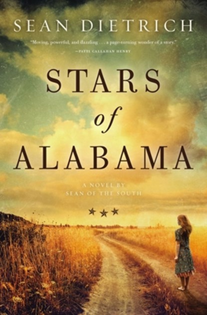 Stars of Alabama, Sean Dietrich - Paperback - 9780785231325