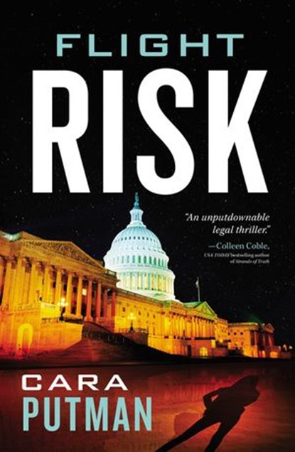 Flight Risk, Cara C. Putman - Ebook - 9780785233213