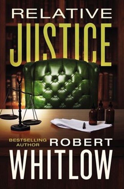 Relative Justice, Robert Whitlow - Ebook - 9780785234715