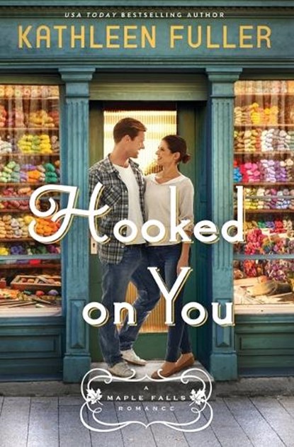 Hooked on You, Kathleen Fuller - Paperback - 9780785238096