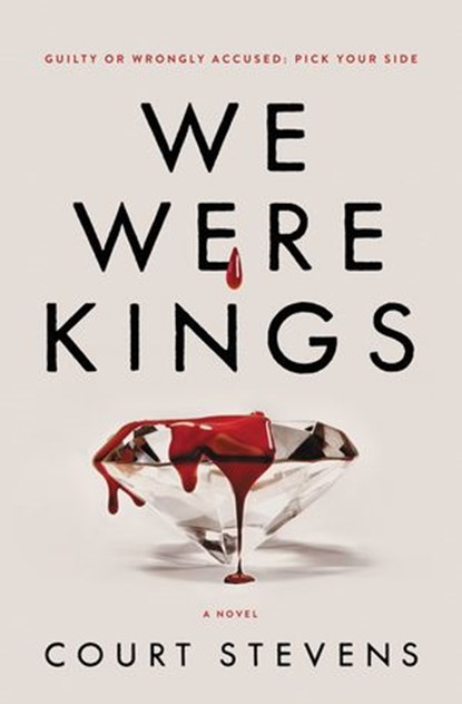We Were Kings, Court Stevens - Ebook - 9780785238478