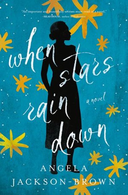When Stars Rain Down, Angela Jackson-Brown - Ebook - 9780785240457