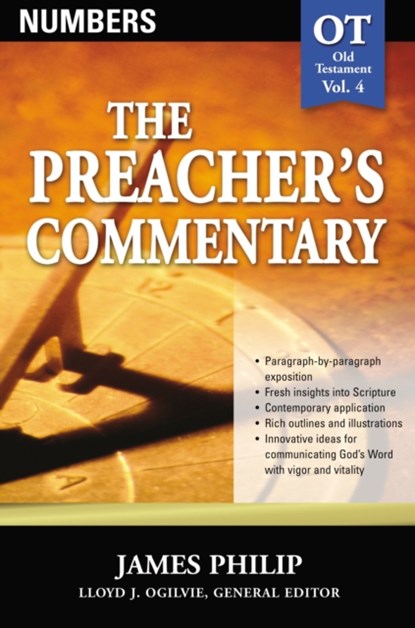 The Preacher's Commentary - Vol. 04: Numbers, James Philip - Paperback - 9780785247777