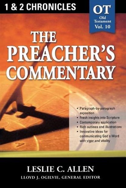 The Preacher's Commentary - Vol. 10: 1 and   2 Chronicles, Leslie C. Allen - Paperback - 9780785247838