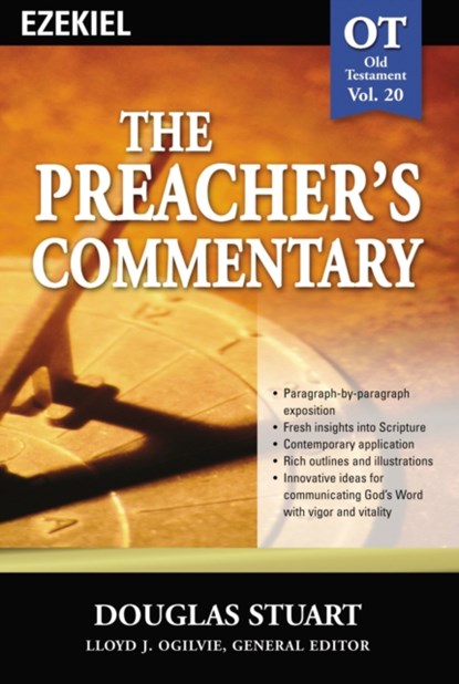 The Preacher's Commentary - Vol. 20: Ezekiel, Douglas Stuart - Paperback - 9780785247944