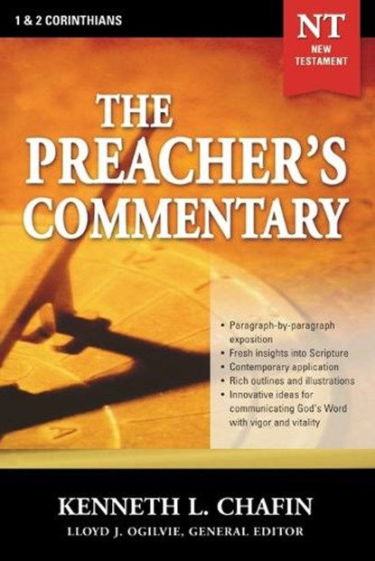 The Preacher's Commentary - Vol. 30: 1 and   2 Corinthians, Kenneth L. Chafin - Paperback - 9780785248057