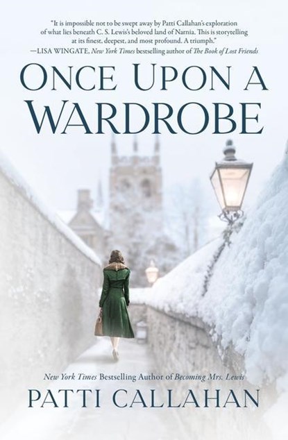 Once Upon a Wardrobe, Patti Callahan - Paperback - 9780785251743
