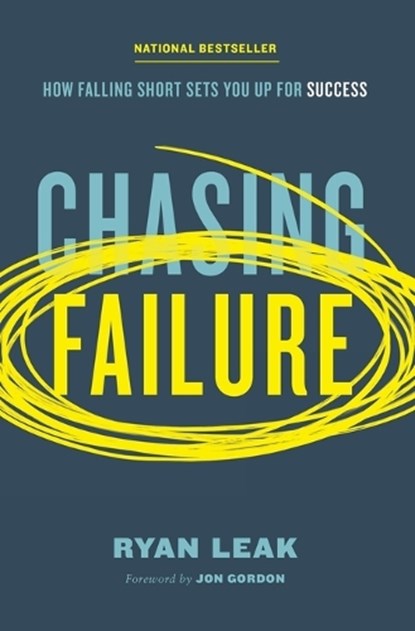 Chasing Failure, Ryan Leak - Paperback - 9780785261612
