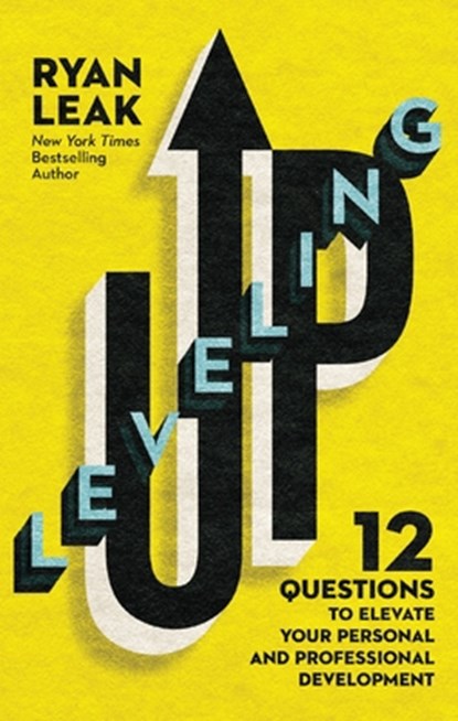Leveling Up, Ryan Leak - Gebonden - 9780785261629